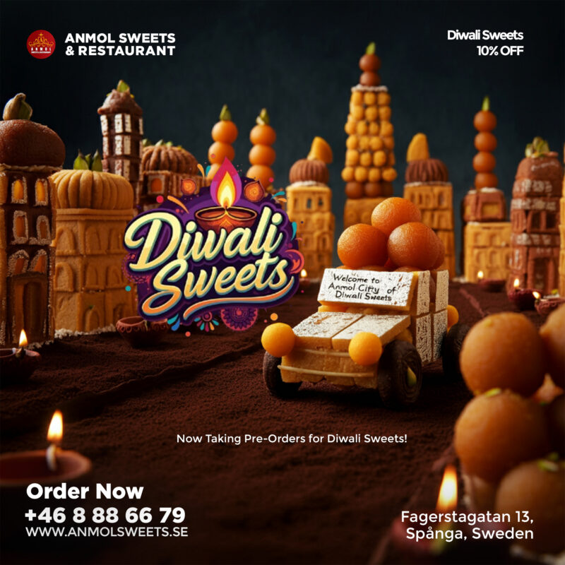 The Most Sought After Diwali Sweets. A Taste of Tradition at Anmol Sweets & Restaurant