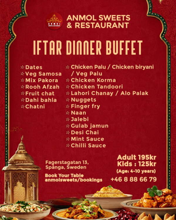 iftar Buffet By Anmol Sweets & Restaurant